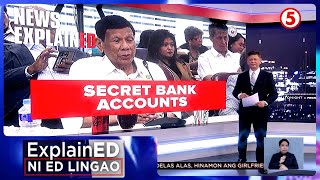 News ExplainED Umanoy secret bank accounts ni dating pangulo Rodrigo Duterte  Frontline Tonight [upl. by Zavras105]