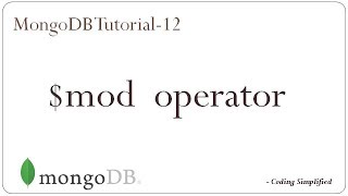 MongoDB Tutorial  12 mod query operator [upl. by Tiraj]