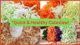 Quick amp Healthy Coleslaw [upl. by Angrist87]