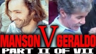 Charles Manson Interview with Geraldo part II of VII [upl. by Coplin]