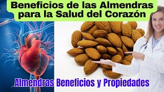 Almendras Beneficios para la Salud del Corazón [upl. by Kania]