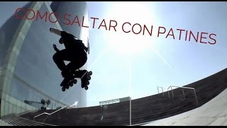 Patinaje en Línea tutorial Aprende a Saltar con patines [upl. by Dirrej]