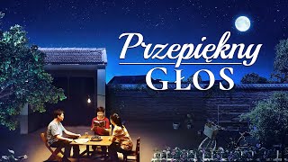 Film chrześcijański  „Przepiękny głos”  Bóg już dawno się pojawił i wypowiedział słowa [upl. by Ordnazil]