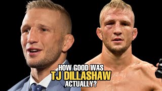 How GOOD was TJ Dillashaw Actually [upl. by Tedmund]