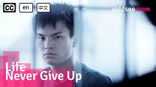 Life Never Give Up  Malaysia Drama Short Film  Viddseecom [upl. by Easton]