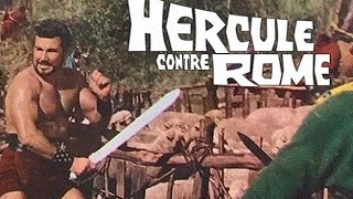 Hercule contre Rome 1964 french  ancien film péplum action et aventure complet en français [upl. by Charity873]