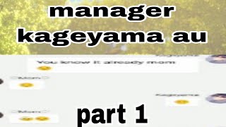 HAIKYUU TEXT manager kageyama au [upl. by Cyler]