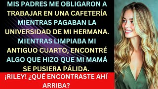 Mis padres me hicieron trabajar en una cafetería mientras le pagaban la universidad a mi hermavita [upl. by Ttreve]