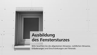 Vorgehängte hinterlüftete Fassade StoVentec R  Ausbildung des Fenstersturzes [upl. by Alidia]