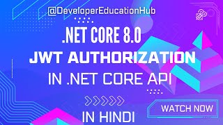 Implement Authorization using JWT Token in NET Core API  Secure Your API 2024 [upl. by Anrak]