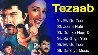 Tezaab Movie All Songs  Hindi Romantic Song  Madhuri Dixit Anil Kapoor Chunky  Evergreen Music [upl. by Piper136]