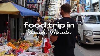 MANILA VLOG PART 2 Food Trip in Binondo Chinatown [upl. by Goulet]