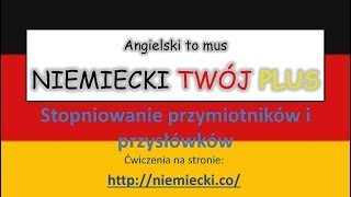 Stopniowanie przymiotników i przysłówków  Niemiecki gramatyka stopniowanie [upl. by Sielen]