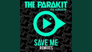 Save Me feat Alden Jacob Extended [upl. by Vaden]