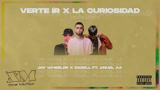 Darrell ft Anuel AA x Jay Wheeler  Verte Ir x La Curiosidad Xoel Muiños Hype Intro [upl. by Ancalin]