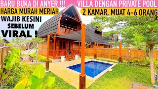 REKOMENDASI VILLA PRIVATE POOL TERBARU DI ANYER❗️VILLA KAYU DI VILLA UBUD ANYER jalanjalanekarizal [upl. by English122]