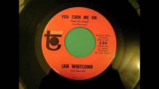 Ian Whitcomb  You Turn Me On 45 rpm [upl. by Ciccia]