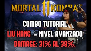 Mortal Kombat 11 LIU KANG COMBOS  Tutorial paso a paso [upl. by Yzzik34]