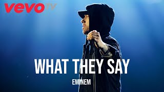 Eminem  What They Say 2024 [upl. by Scrope]