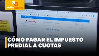 Conozca cómo pagar a cuotas su impuesto predial  CityTv [upl. by Jamnes444]