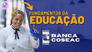 Fundamentos da Educação da Banca COSEAC para o Concurso e Niterói [upl. by Irmo787]