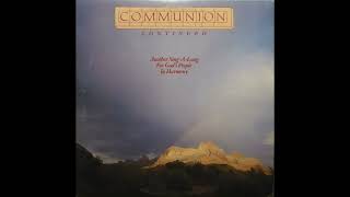 COMMUNION CONTINUED  07 MEDLEY VII [upl. by Ahsym]