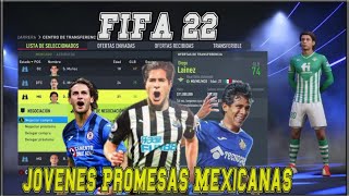 Jóvenes Promesas Mexicanas de FIFA 22  35 Promesas Mexicanas en FIFA 22 [upl. by Alyos]