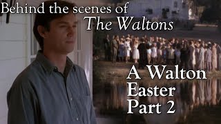 The Waltons  A Waltons Easter Part 2 behind the scenes with Judy Norton [upl. by Lory412]