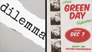 Green Day Dilemma Review [upl. by Yedsnil]