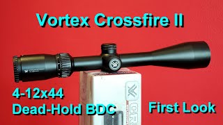 Vortex CROSSFIRE II 412x44 DeadHold BDC  First Look [upl. by Colombi]