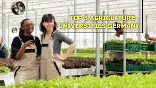 Best Agriculture Universities in Germany [upl. by Sorac714]