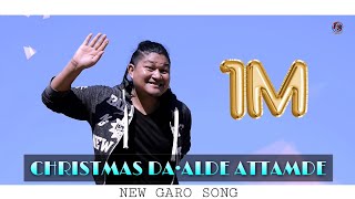 Christmas Da•al salde  Roni Sangma  New Garo Song  Merry Christmas [upl. by Unni]