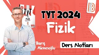 9 TYT Fizik  Sıvıların Basıncı  Barış AKINCIOĞLU 2024 [upl. by Tankoos]