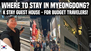 BUDGET STAY in MYEONGDONG  K Stay Guest House 🇰🇷  Ivan de Guzman [upl. by Anaerda]