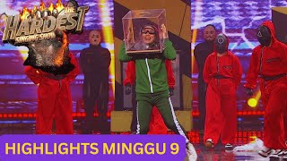 HIGHLIGHTS PERSEMBAHAN MINGGU 9  THE HARDEST SINGING SHOW [upl. by Groot]