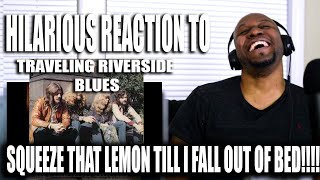 Totally Awesome Reaction to Led Zeppelin Traveling Riverside Blues [upl. by Bil]