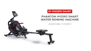 How to Assemble Phantom Hydro SMART Water Rowing Machine  SFRW5910SMART [upl. by Lebatsirhc]