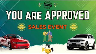 You Are Approved Sales Event [upl. by Chaudoin]