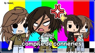 Mini Compile de conies  Gacha life  Unfinished  Desc pls [upl. by Otrebire]