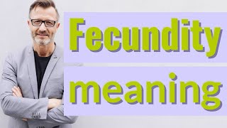 Fecundity  Meaning of fecundity 📖 📖 [upl. by Anola]