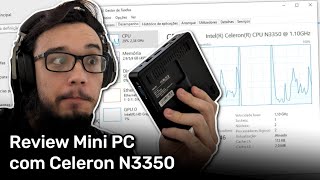 Mini PC com Celeron N3350 serve pro básico vale a pena [upl. by Greiner]