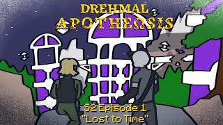 Minecraft Drehmal APOTHEΩSIS S2E1  quotLost to Timequot [upl. by Zerelda]