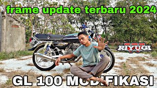 GL 100 MODIFIKASI TATANAN TERBARU RIYUGI W [upl. by Adolf]