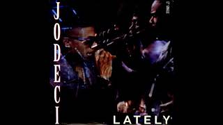 JODECI Lately [upl. by Cott526]