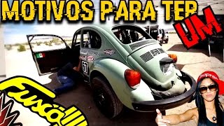 MOTIVOS PARA TER UM FUSCA [upl. by Ellsworth]