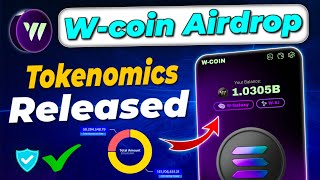 W coin tokenomics release  w coin listing date  w coin snapshot  w coin wallet connect wcoin [upl. by Asfah]