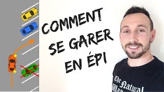 Astuces pour SE GARER en EPI [upl. by Vachell]