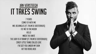 Jan Versteegh  It Takes Swing Official album sampler [upl. by Swane242]