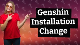 How do I change my Genshin installation location [upl. by Mcgee56]