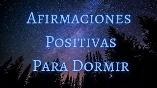 AFIRMACIONES POSITIVAS PARA DORMIR 💙 4 HS Con La Frecuencia Del Amor 528HZ Reparadora Del ADN [upl. by Nivag790]